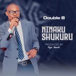 Double 8 – Ninakushukuru